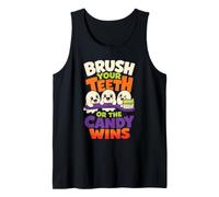 Halloween Dentist Brush Your Teeth Or The Candy Wins Tank Top