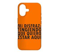 Halloween Disfraz: Fingiendo Que Quiero Estar Aquí - Spanish Case for iPhone 17