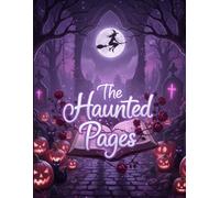 Halloween Dot Grid Journal (The Haunted Pages) : 120 Pages, 90 GSM Natural Shade, Paperback