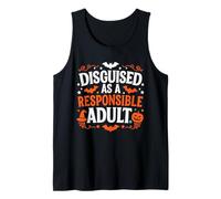 Halloween Dressed up as a Responsible Adult Tank Top