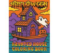 Halloween Easy Coloring Haunted House Coloring Book.: Simple & Spooky Haunted Houses, Pumpkins, Ghosts, Bats, and Halloween Fun - Easy Coloring Pages ... & Beginners (Halloween Coloring Books Series)
