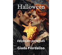 "Halloween": edição especial em português, a cores, com uma ilustração de um beijo entre os protagonistas no fundo de cada página e uma capa com Aly e Dan: Edição em português