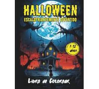 Halloween escalofriantemente divertido: Libro de colorear para niños de 7 a 12 años