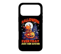 HALLOWEEN EVERYDAY JUST ASK SATAN Case for iPhone 17 Pro Max