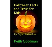 Halloween Facts and Trivia for Kids: The English Reading Tree: 10