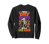 Halloween Faith Skeleton These Dry Bones Will Live Again Sweatshirt