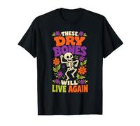 Halloween Faith Skeleton These Dry Bones Will Live Again T-Shirt