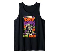 Halloween Faith Skeleton These Dry Bones Will Live Again Tank Top