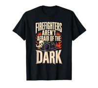 Halloween Firefighter aren't Afraid of The Dark Gift T-Shirt