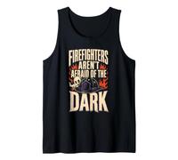 Halloween Firefighter aren't Afraid of The Dark Gift Tank Top