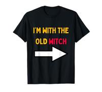 Halloween for Men I'm with The Old Witch T-Shirt