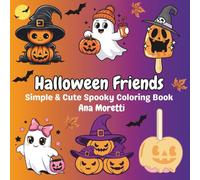 Halloween Friends: Simple and Cute Spooky Coloring Book