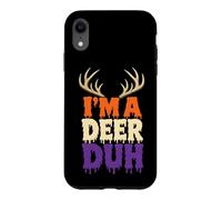 Halloween Funny Antler Costume I'm A Deer Duh Case for iPhone XR