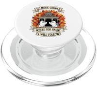 Halloween Ghost and Where You Haunt I’ll Follow Funny Tee PopSockets PopGrip for MagSafe