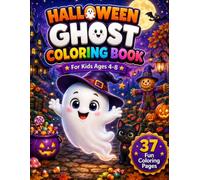 Halloween Ghost Coloring Book for Kids Ages 4-8: Cute Halloween Ghost Designs with Tracing & Counting Activities (Halloween Coloring Adventures)