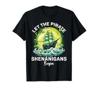 Halloween Ghost Ship Let The Pirate Shenanigans Begin Funny T-Shirt