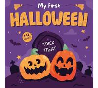 Halloween Gift For Newborn: My First Halloween, High Contrast Book For Baby Boy, Girl 0-12 Month: 99+ Black & White Pictures To Help Babies Develop Vision 3-6 Month (1st Halloween Baby Gift)