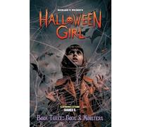 HALLOWEEN GIRL - Book Three: Gods & Monsters