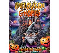 Halloween Gnomes Coloring Book: Mystical Gnomes in Haunting Attire for a Unique Grayscale Coloring Journey to Relieve Stress