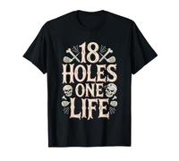 Halloween Golf Eighteen Holes One Life Spooky Golfer 18 T-Shirt