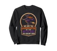 Halloween Granddaughters Of The Witches You Couldn't Burn Sweatshirt