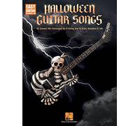 Halloween Guitar Songs: 43 Gravest Hits Deranged for 6-String Axe in Scary Notation & Tab