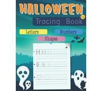 Halloween Handwriting Practice Workbook: Fun and Educational Halloween Tracing Letters Workbook for Kids of All Ages, Halloween Color and Trace ... Kindergarteners, Preschoolers and Toddlers.
