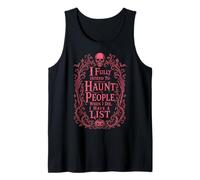 Halloween Haunt People When I Die Sarcastic Skull Tank Top