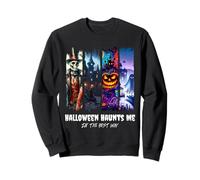 Halloween Haunts Me (In The Best Way) Paint Stroke design Sweatshirt