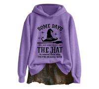 Halloween Hoodies For Women Funny Witch Sweatshirts Some Days You Have To Put On The Hat And Remind Them Who They're Dealing With Letter Printed Pullover Tops,Xb-Purple,XXL