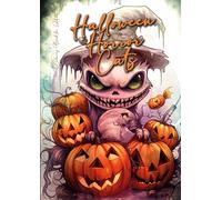 Halloween Horror Katzen Malbuch für Ewachsene: Halloween Graustufen Katzen Malbuch für Erwachsene | Graustufen Katzen Malbuch | lustige und gruselige ... book grayscale horror (Horror Coloring Books)