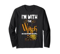 Halloween I'm with The Witch She Has Me Under Her Spell Long Sleeve T-Shirt