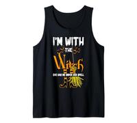 Halloween I'm with The Witch She Has Me Under Her Spell Tank Top