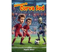 Halloween in Cura Sud: La notte di Halloween più folle dell'Olimpico: tra zombi, la Curva Sud spettrale e l'orgoglio giallorosso di due undicenni da brivido!