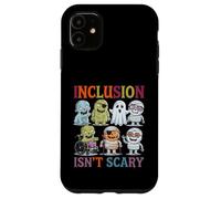 Halloween Inclusion Isn’t Scary Monsters Diversity Awareness Case for iPhone 11