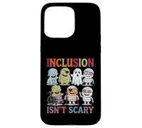 Halloween Inclusion Isn’t Scary Monsters Diversity Awareness Case for iPhone 15 Pro Max