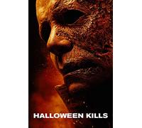 HALLOWEEN KILLS HORROR POSTER A5 A4 A3 A2 A1 MAXI CINEMA MOVIE PRINT WALL ART 12 (A3-29.7cm x 42cm)