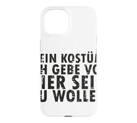 Halloween Kostüm: Ich Gebe Vor, Hier Sein Zu Wollen - German Case for iPhone 15