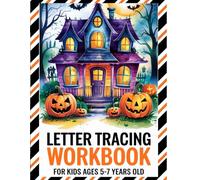 Halloween Letter tracing workbook for kids ages 5 to 7 years old: Fun and Spooky Early Learning activity book