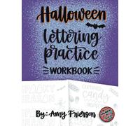 Halloween Lettering Practice Workbook: Practice hand lettering with fun Fall and Halloween themed quotes! With cute doodles on every page!
