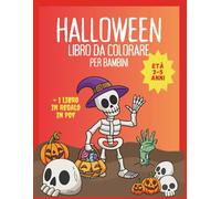 HALLOWEEN - LIBRO DA COLORARE PER BAMBINI: (ETÀ 3-5)