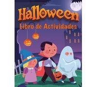 Halloween - Libro de Actividades: 70 juegos y pasatiempos divertidos para niños de 3-8 años (Colección Halloween Divertido para Niños)