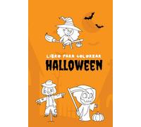 Halloween - Libro Para Colorear (Libros Para Colorear)