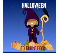 Halloween Magic: Fun Colouring for Kids: Pumpkins,Ghosts and magical creatures to colour