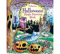 Halloween Magic Painting: A Spooktacular Halloween Activity Book for Kids with Magical Watercolor Fun, Unleash Your Child’s Creativity: A Halloween Book for Children: 1 (Magic Painting Books)