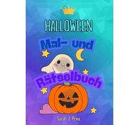 Halloween Mal- und Rätselbuch