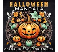 Halloween Mandala Coloring Book for Adults: Spooky Patterns