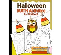 Halloween Math Activities K-1 Workbook: Standards Aligned Reproducible