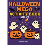 Halloween Mega Activity Book: Ages 6-13