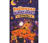 Halloween Mine Finder: 60 Halloween-Themed Mine Finder Logic Puzzles for Adults, Seniors, and Puzzle Lovers